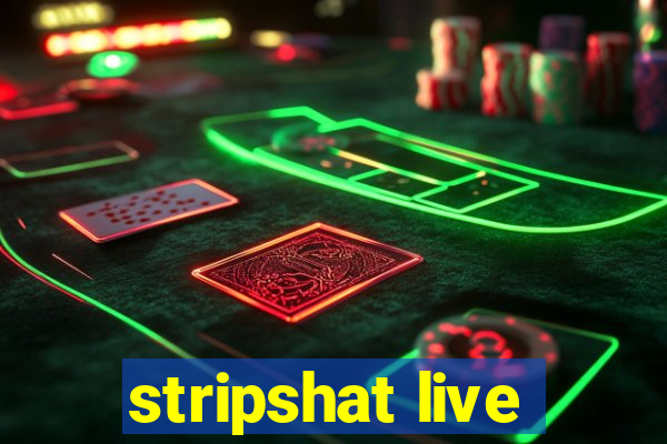stripshat live